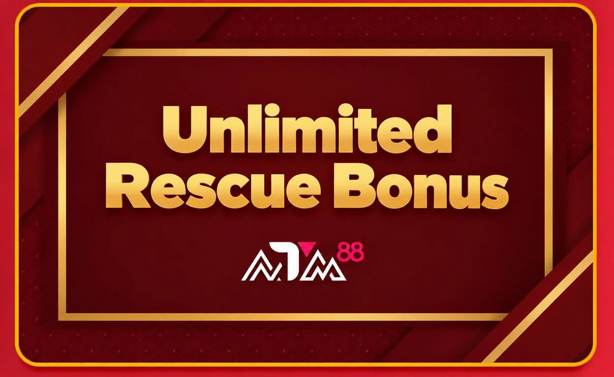 Unlimited Rescue Bonus ATM88