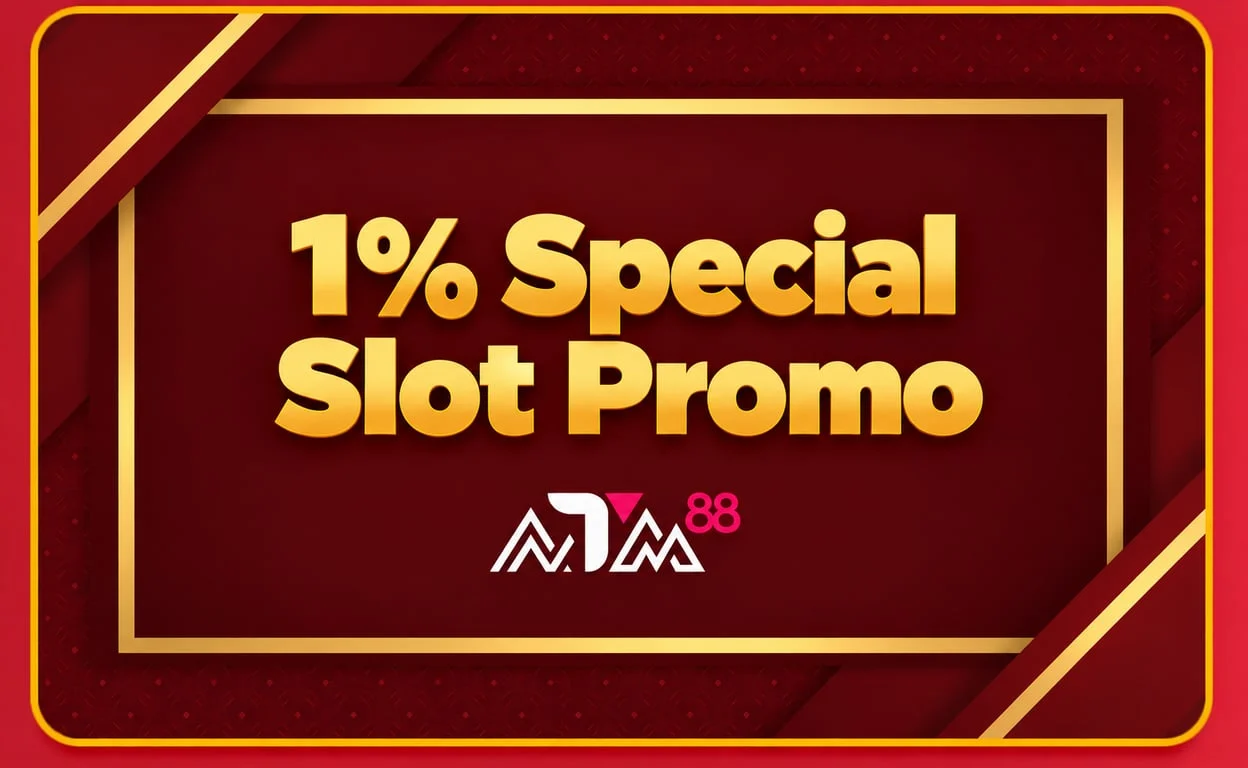 1% special slot promo atm88